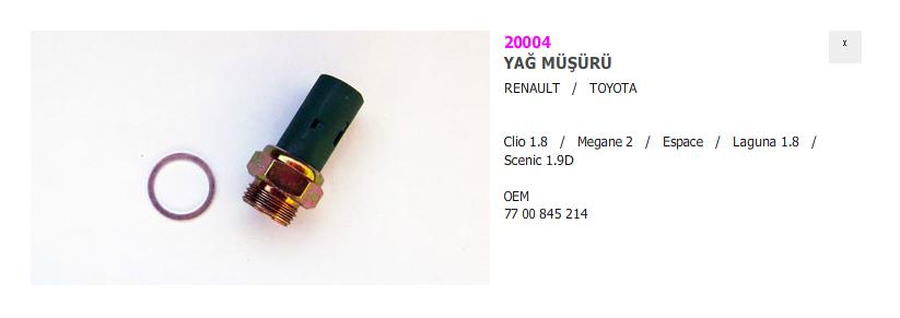 YAĞ%20MÜŞÜRÜ%2020004%20CLIO%201.8İ%20LAGUNA%20MEGANE-II%20KALIN%20DİŞ